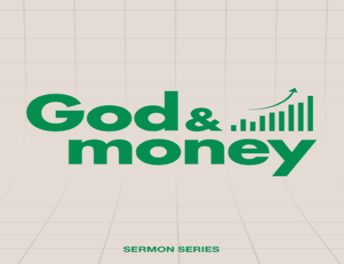 Financial Stewardship – God & Money